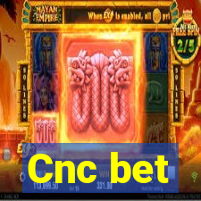 Cnc bet